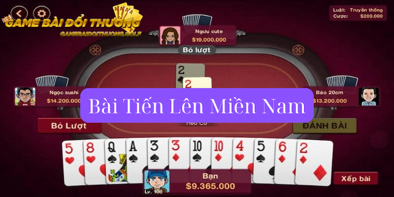 Bài Tiến Lên Miền Nam