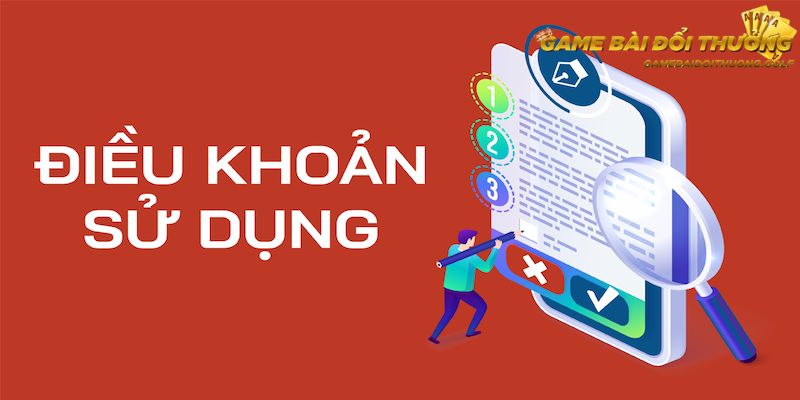 Các quy định trong Điều khoản sử dụng game bài đổi thưởng ra sao